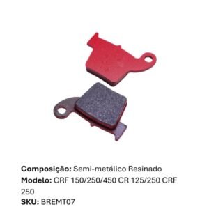 Pastilha Freio Traseiro HONDA CRF 150/250/450 CR 125/250 CRF 250
